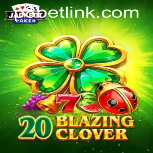 Exploring the Exciting World of 20BlazingClover at P8.BET Casino