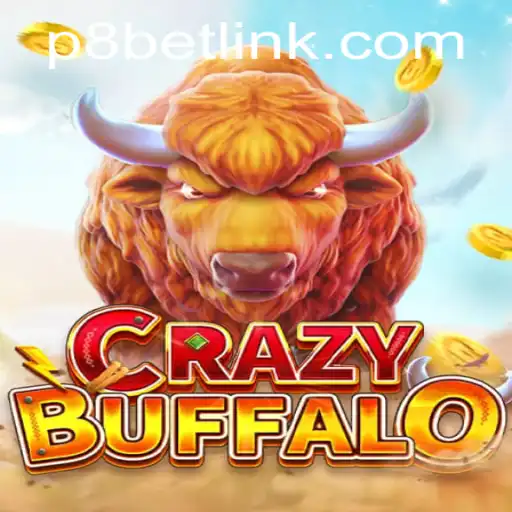 Exploring the Thrills of CRAZYBUFFALO: A Dive into P8.BET Casino's Latest Game
