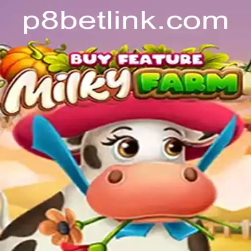 Exploring the Enchanting World of MilkyFarmBuyFeature at P8.BET Casino