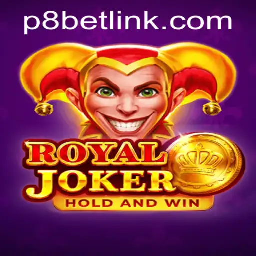 Royaljoker: A Captivating Journey into the World of P8.BET Casino