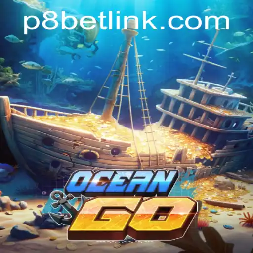 Dive into Adventure with OceanGO at P8.BET Casino